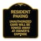 Signmission Tow Away Resident Parking Unauthorized Cars Will Be Towed Away at Owners Expense, BG-1818-22805 A-DES-BG-1818-22805 - alternate 1